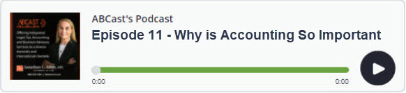 ABCast Episode 11: Why is Accounting Such an Important Businesss Discipline